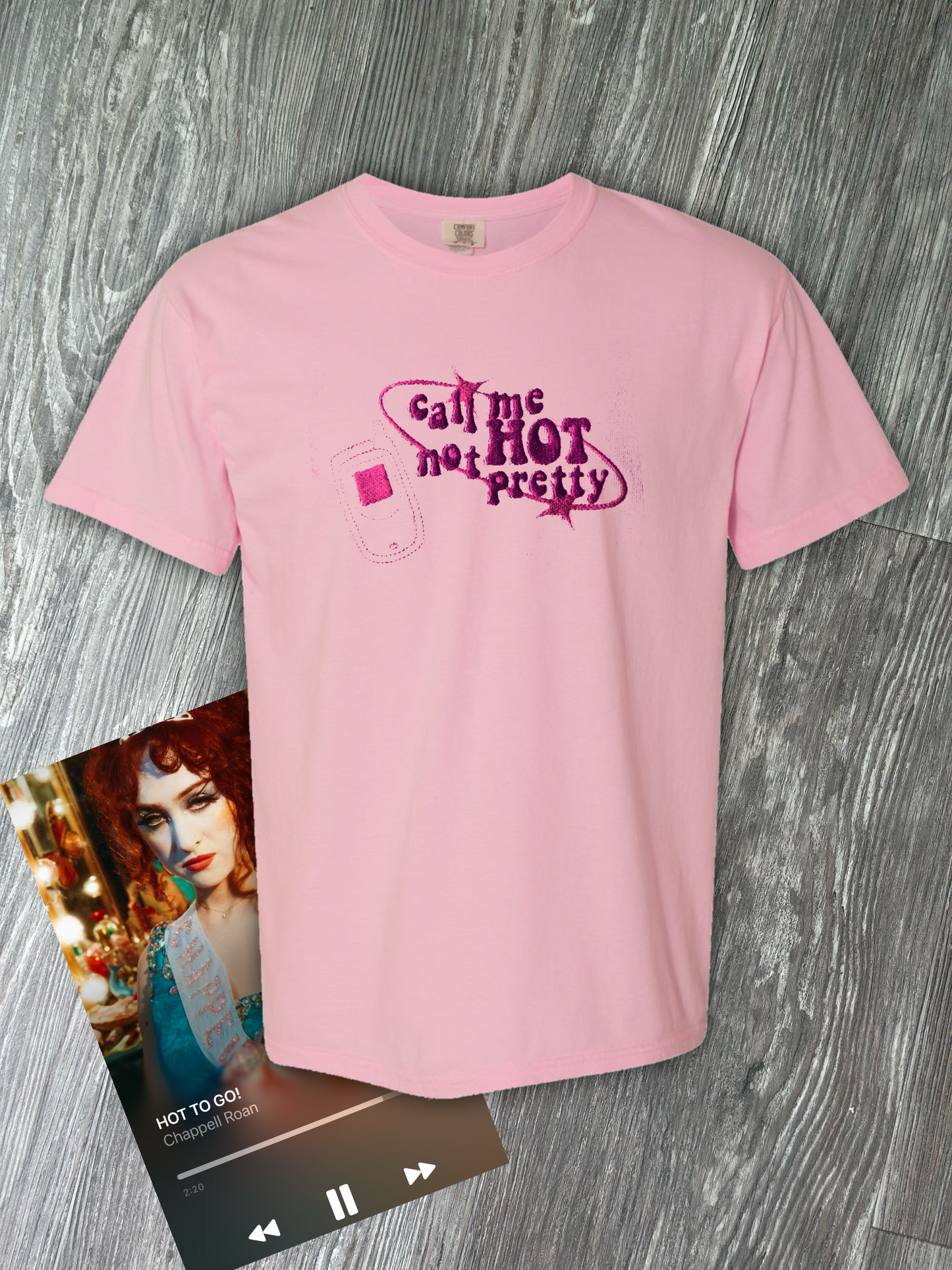 Call me hot not pretty Embroidered T-shirt