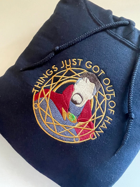 Things Just Got Out of Hand embroidered sweatshirt