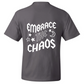 Embrace the Chaos embroidered T-SHIRT