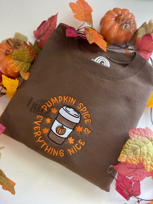 Pumpkin Spice & Everything Nice Embroidered sweatshirt